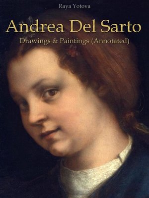 cover image of Andrea Del Sarto--Drawings & Paintings (Annotated)